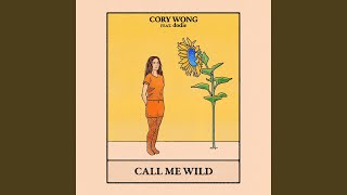 Cory Wong - Call Me Wild (Ft Dodie) video