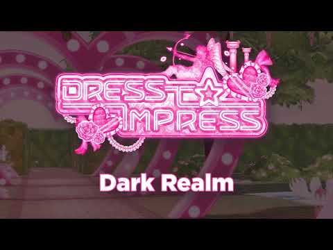 "Dark Realm" from Dress To Impress