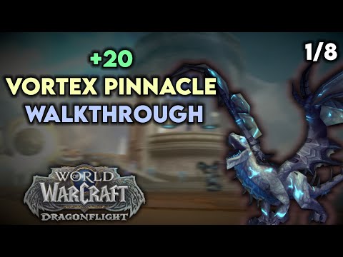 +20 Vortex Pinnacle Full Walkthrough