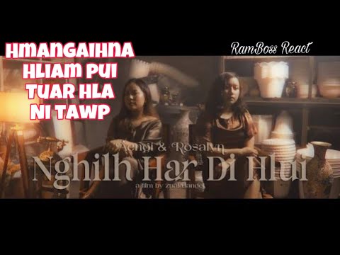 Aengi & Rosalyn - Nghilh Har Di Hlui // RamBoss React