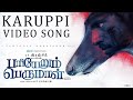 Karupi Tamil Song Pariyerum Perumal Movie