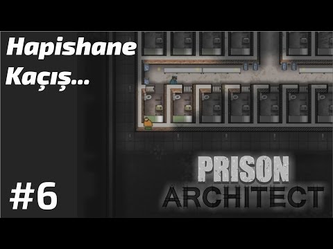 Hapishane Kaçış Modu - Prison Architect Escape Mod - Bölüm 6