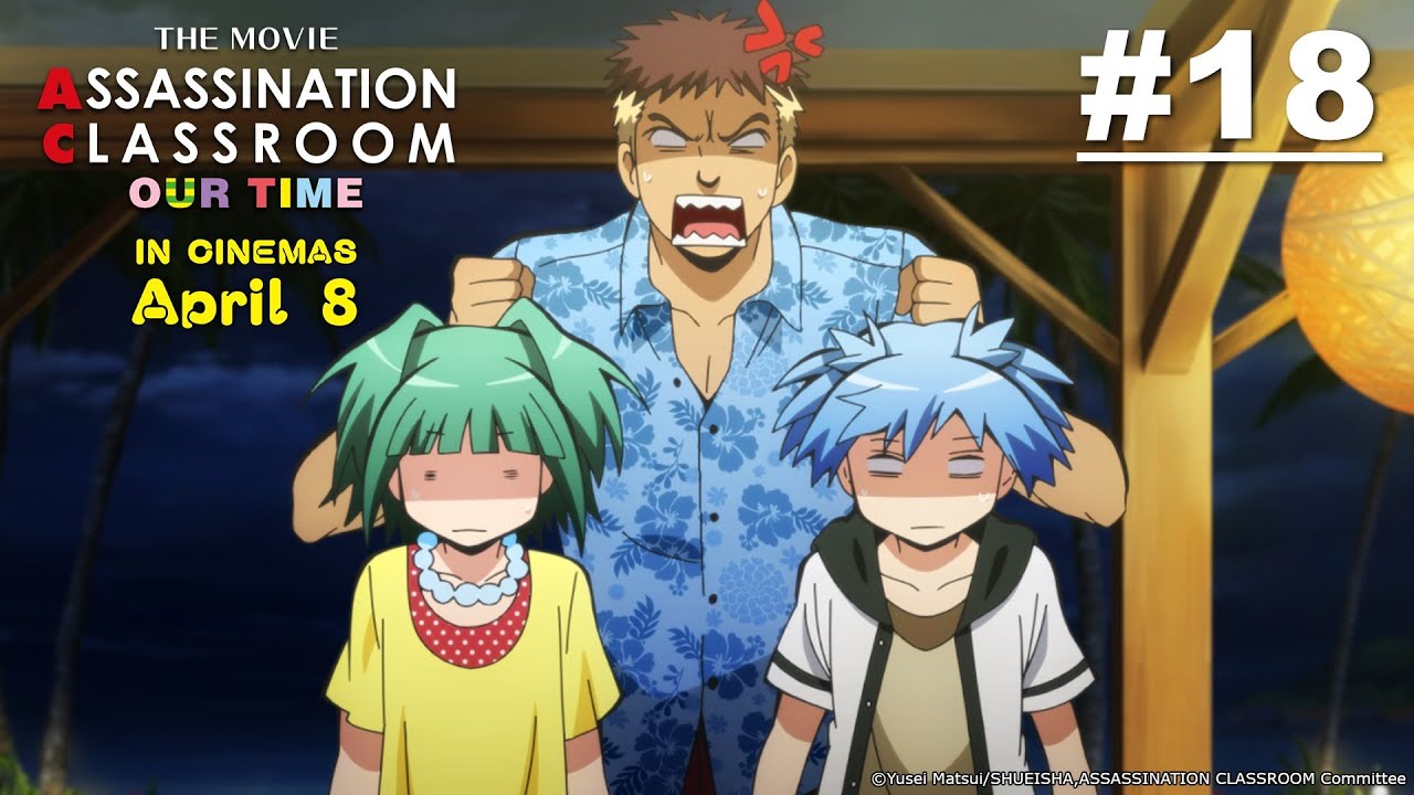 Assassination Classroom - Episode 18 (New Movie Coming in April 2026!)