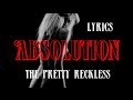 The Pretty Reckless - Absolution (Lyrics) 