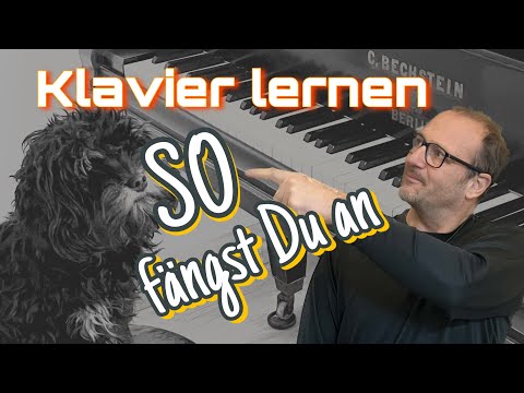 Klavier lernen - SO FÄNGST DU AN!
