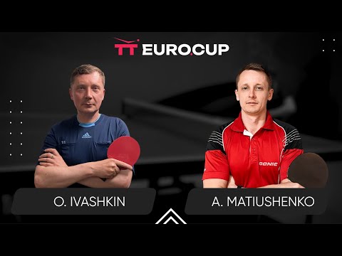 09:30 Oleksandr Ivashkin -  Andrii Matiushenko 05.04.2024 TT Euro.Cup Ukraine Star. TABLE 3