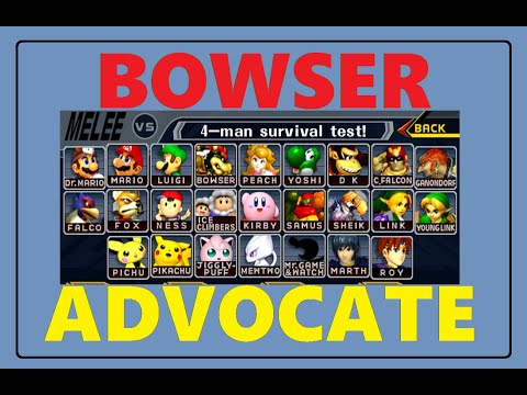 Melee Bowser is a fine pick