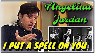 REACTION | Angelina Jordan - I Put A Spell On You | I CAN&#39;T BELIEVE ON IT!!!!!!!!!!!