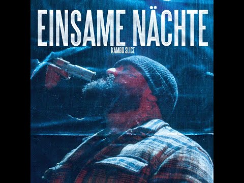 KAMBO - EINSAME NÄCHTE (Official Video)