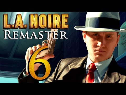L.A. Noire Remastered playthrough pt6 - Get Back In There!/Traffic Cop