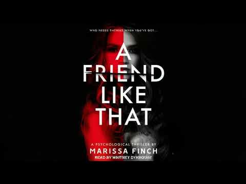 A Friend Like That By Marissa Finch | Audiobook Thriller, Mystery & Suspense Full