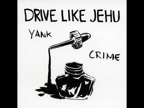 Drive Like Jehu "Yank Crime" (1994) [Full Album] (HD)