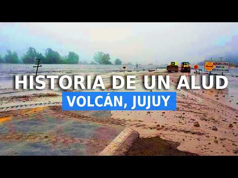 El día que el agua y el barro arrasaron con un pueblo: a más de 8 años del alud de Volcán | Jujuy