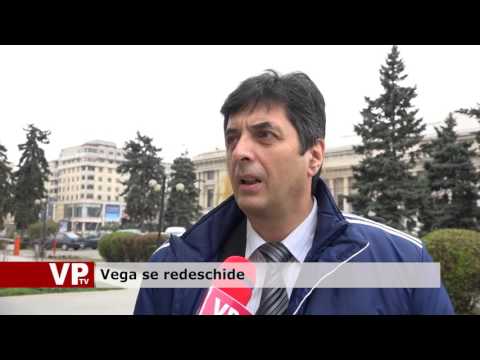 Vega se redeschide