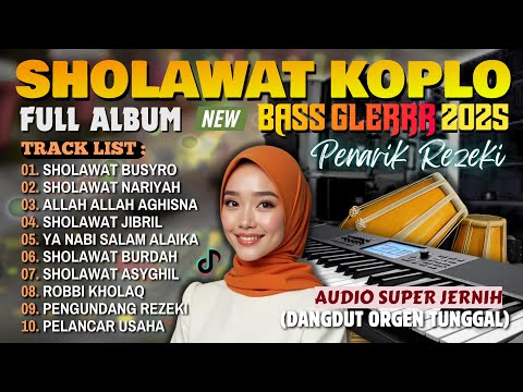 DANGDUT KOPLO KENDANG JAIPONG SHOLAWAT MERDU TERBARU 2025 | VIRAL FULL ALBUM ALLAH AGHISNA, NARIYAH