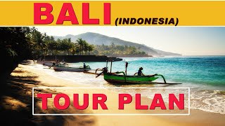 Bali Tour Plan