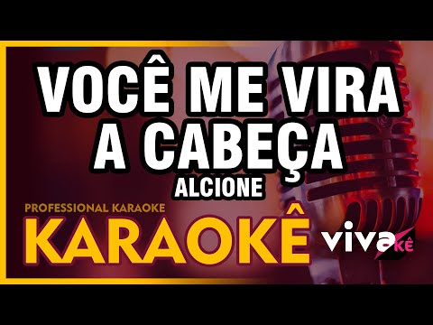 KARAOKÊ - Você me vira a cabeça (Me tira do sério) - Alcione - com BACKING VOCAL 🎤