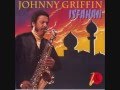 Johnny Griffin   Isfahan   Who is me