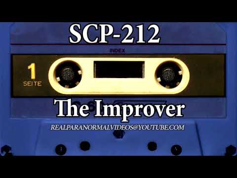 SCP Explained 212 - The Improver