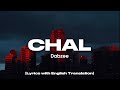 CHAL Dabzee Lyrics With English Translation