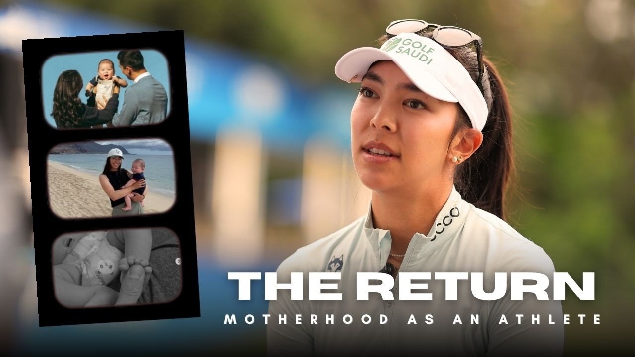 The Comeback | Alison Lee on Motherhood & Chasing Her First LPGA Win | PIF Global Series - YouTube