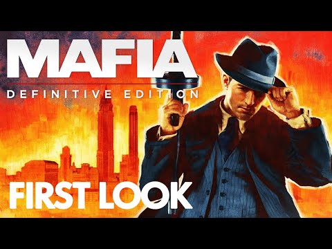 Mafia: Definitive Edition | First Look (2020 Remake)
