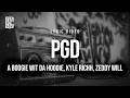 A Boogie Wit Da Hoodie PGD Feat Kyle Richh Zeddy Will Lyrics