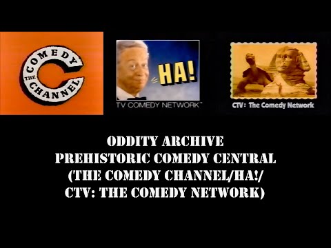 Oddity Archive: Episode 288 – Prehistoric Comedy Central (Comedy Channel/Ha!/CTV)