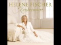 Helene Fischer - Jeder braucht eine Insel 