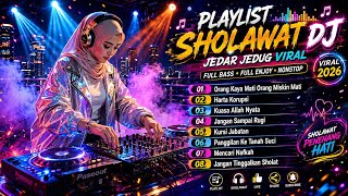 Download lagu 🔥 BIKIN NAGIH!! Playlist Sholawat DJ Jedar Jedug Viral Terbaru Full Bass Nonstop 2026 Terbaik mp3