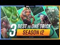 3 BEST CHAMPIONS To ONE TRICK For EVERY Role In Season 12! - League of Legends Guide