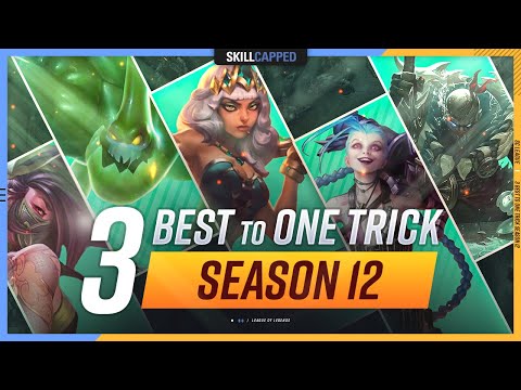 3 BEST CHAMPIONS To ONE TRICK For EVERY Role In Season 12! - League of Legends Guide