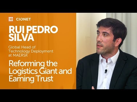 Rui Pedro Silva, Maersk - Reforming the Logistics Giant and Building Trust
