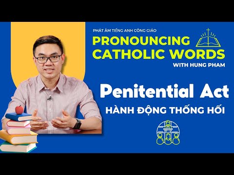 Ato Penitencial - Hành động Thống hối | Phát am tiếng Anh Công giáo | Pronunciando palavras católicas