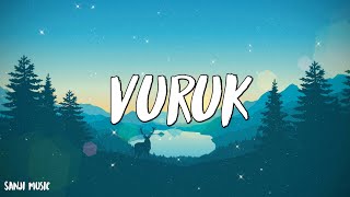 Fikri Karayel - Vuruk - (Şarkı sözü / Lyrics)