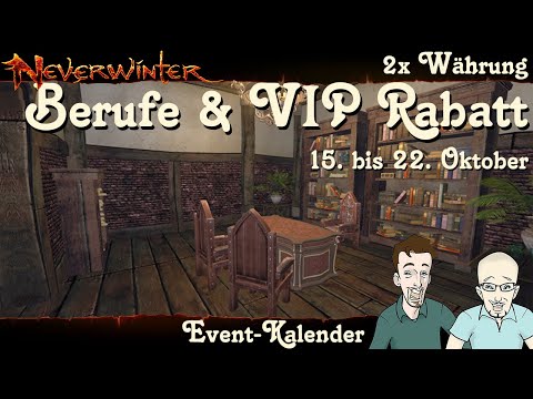 NEVERWINTER: Event-Kalender 2x Berufe & VIP Rabatt - 15. bis 22. Oktober jew.  19 Uhr  - PS4 deutsch