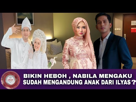 🔴Nabila LIDA membuat pengakuan mengejutkan, Nabila ingin cepat mengandung anak dari Ilyas Bachtiar ?