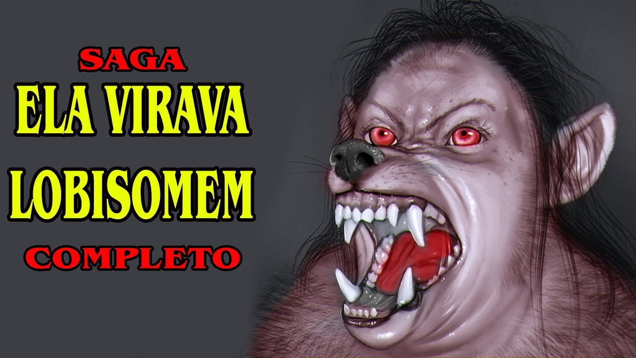 A MEDONHA MOÇA QUE VIRAVA LOBISOMEM (COMPLETO  VERSÃO FILME)