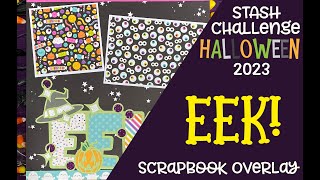 Eek! Scrapbook Overlay | 2023 Halloween Craft Stash Challenge #8