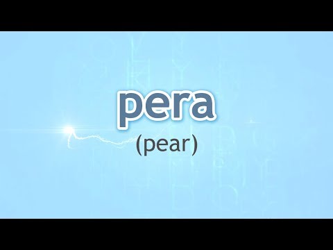 How to Pronounce Pear (Pera) in Spanish