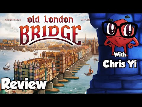 Old London Bridge Review - with Chris Yi