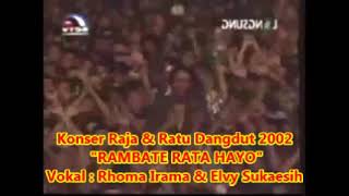 Download lagu (1,055)   Rhoma Irama & Elvy Sukaesih : RAMBATE RATA HAYO  -  Konser Raja & Ratu Dangdut 2002 mp3