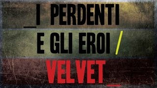 Velvet - Muori Delay (Verdena Cover)