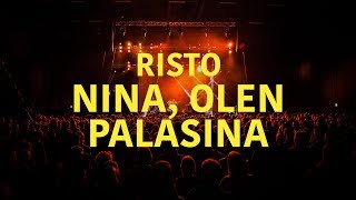 Risto - Nina, olen palasina (live at Sideways 2018)