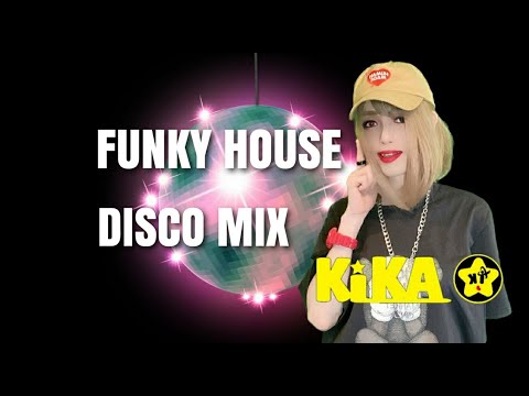 Funk House Disco MIX #4 By DJ KI-KA From JAPAN