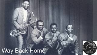 Way Back Home - Jr Walker &amp; The All Stars (With Lyrics Below)