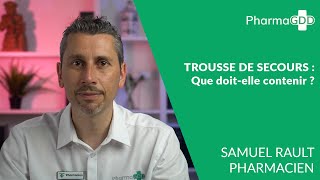 Trousse de secours : quels sont les indispensables ?