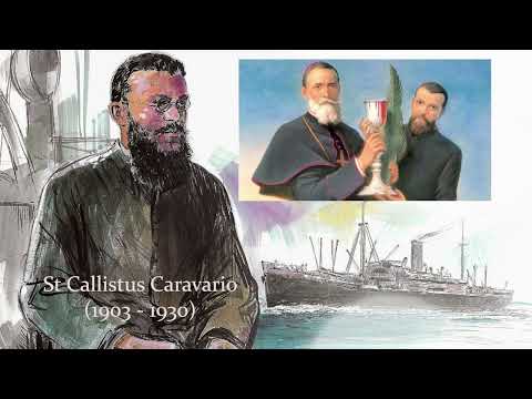 DAILY SAINT I February 25 I St Callistus Caravario, Salesian Missionary I 1903 - 1930