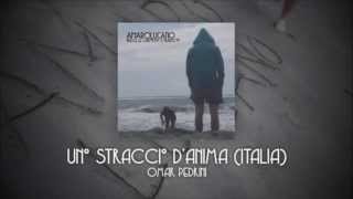 Amaro lucano Rock - Uno Straccio d'anima (Italia) - Omar Pedrini