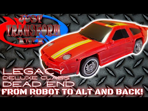 JUST TRANSFORM IT!: Legacy Deluxe Dead End